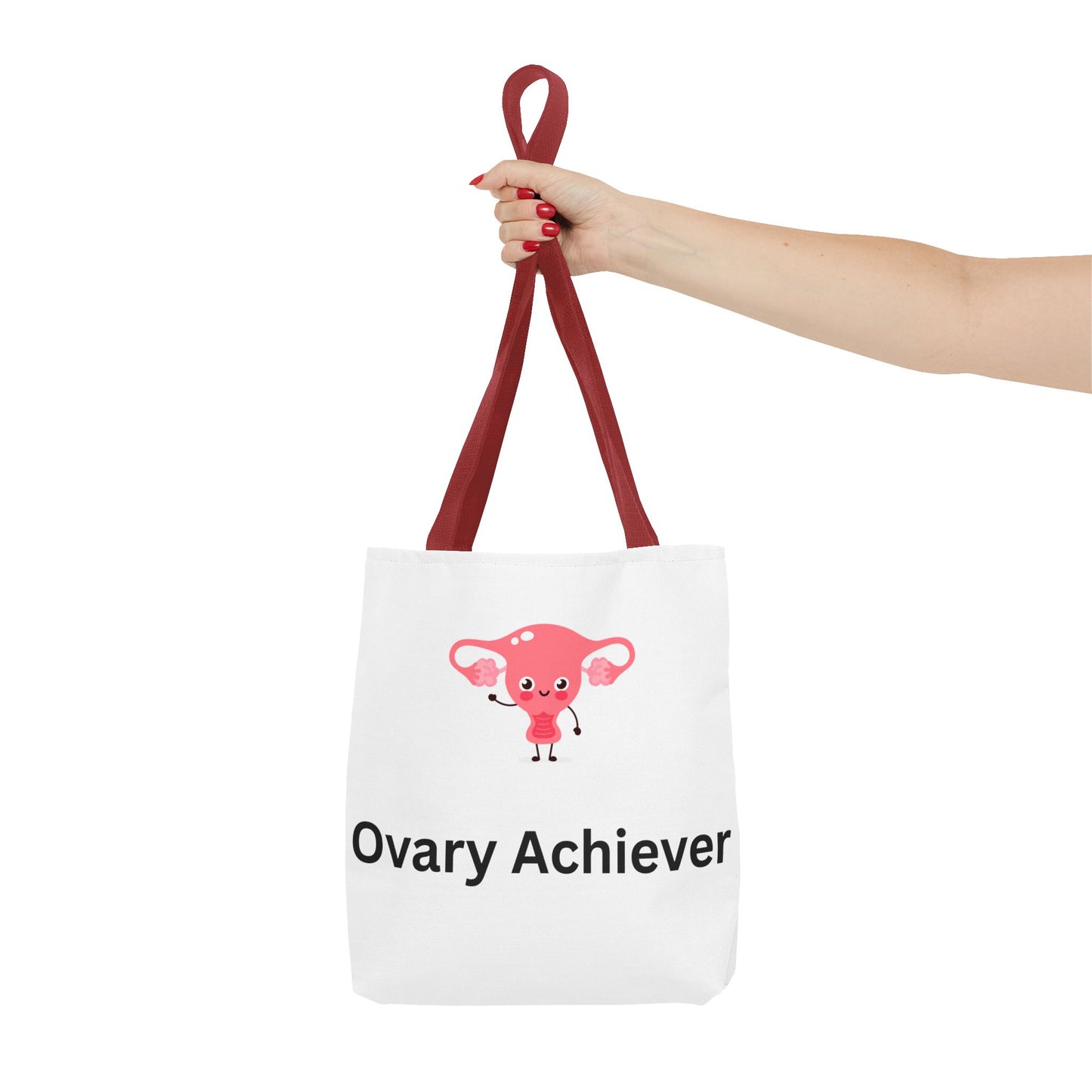 Ovary Achiever Tote Bag for the Overachieving Ova in All of Us