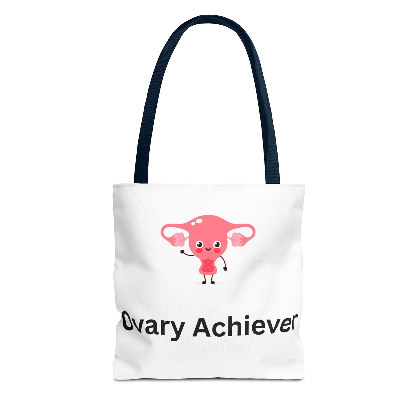 Ovary Achiever Tote Bag for the Overachieving Ova in All of Us