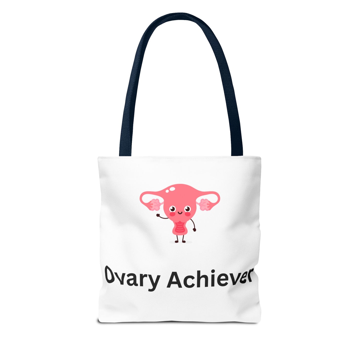Ovary Achiever Tote Bag for the Overachieving Ova in All of Us
