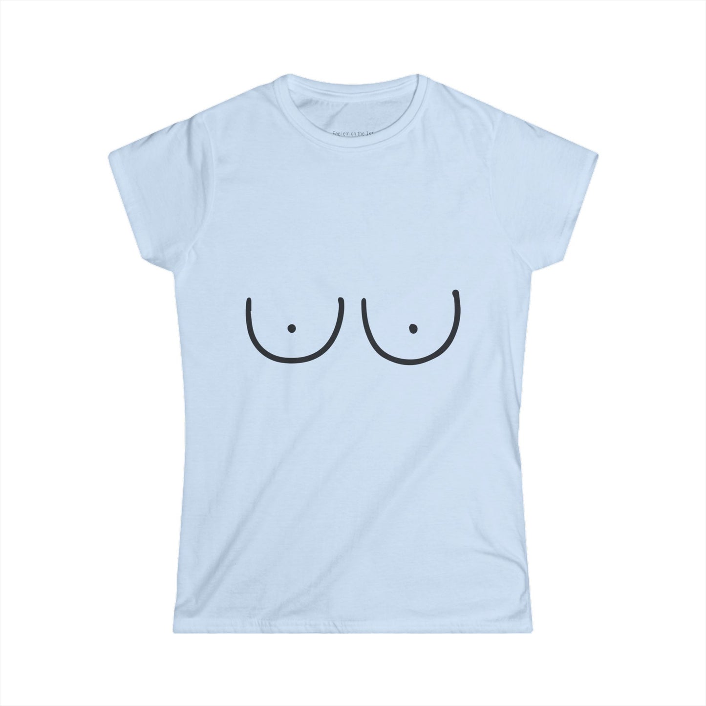 Calm Yo' Tits Women's Softstyle Tee