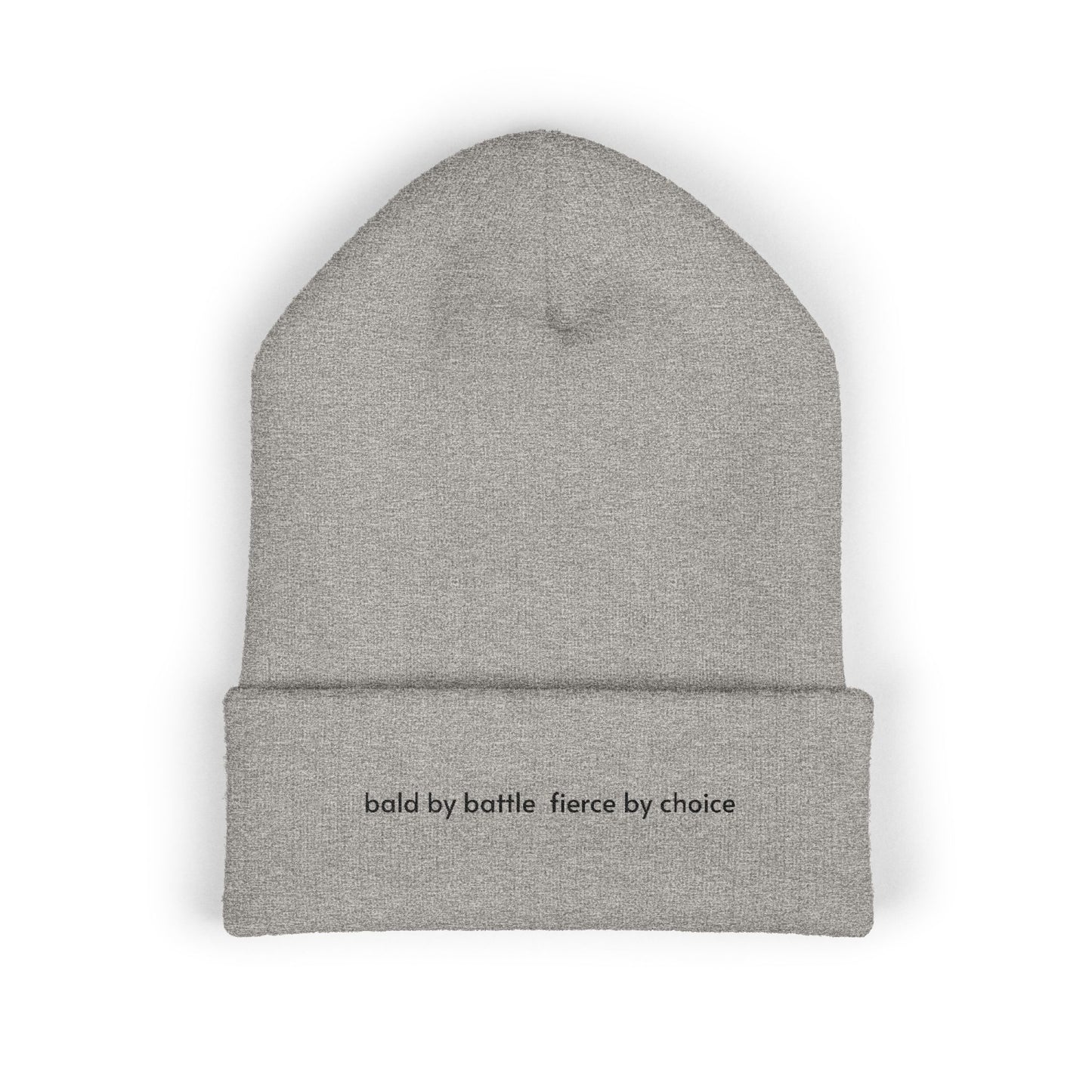 Bald by Battle, Fierce by Choice Embroidered Beannie
