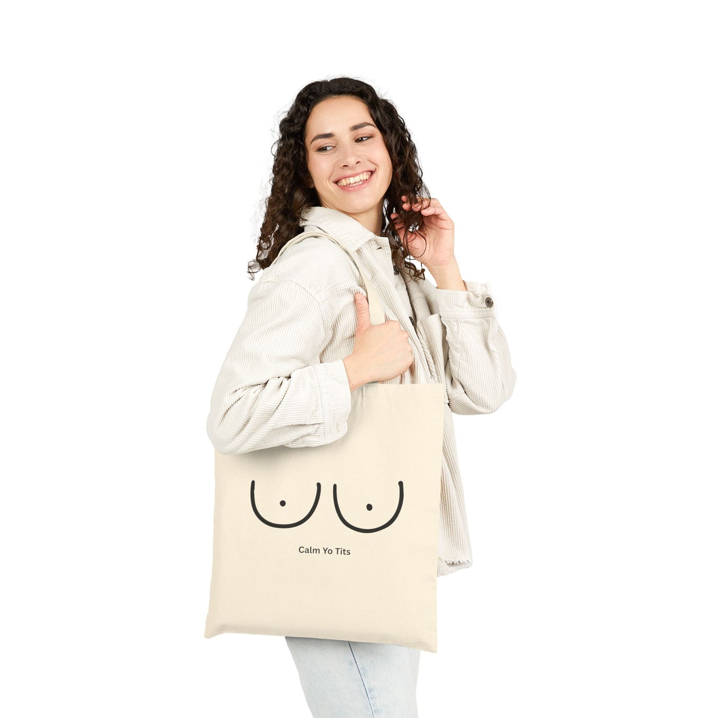 Calm Yo' Tits Cotton Canvas Tote