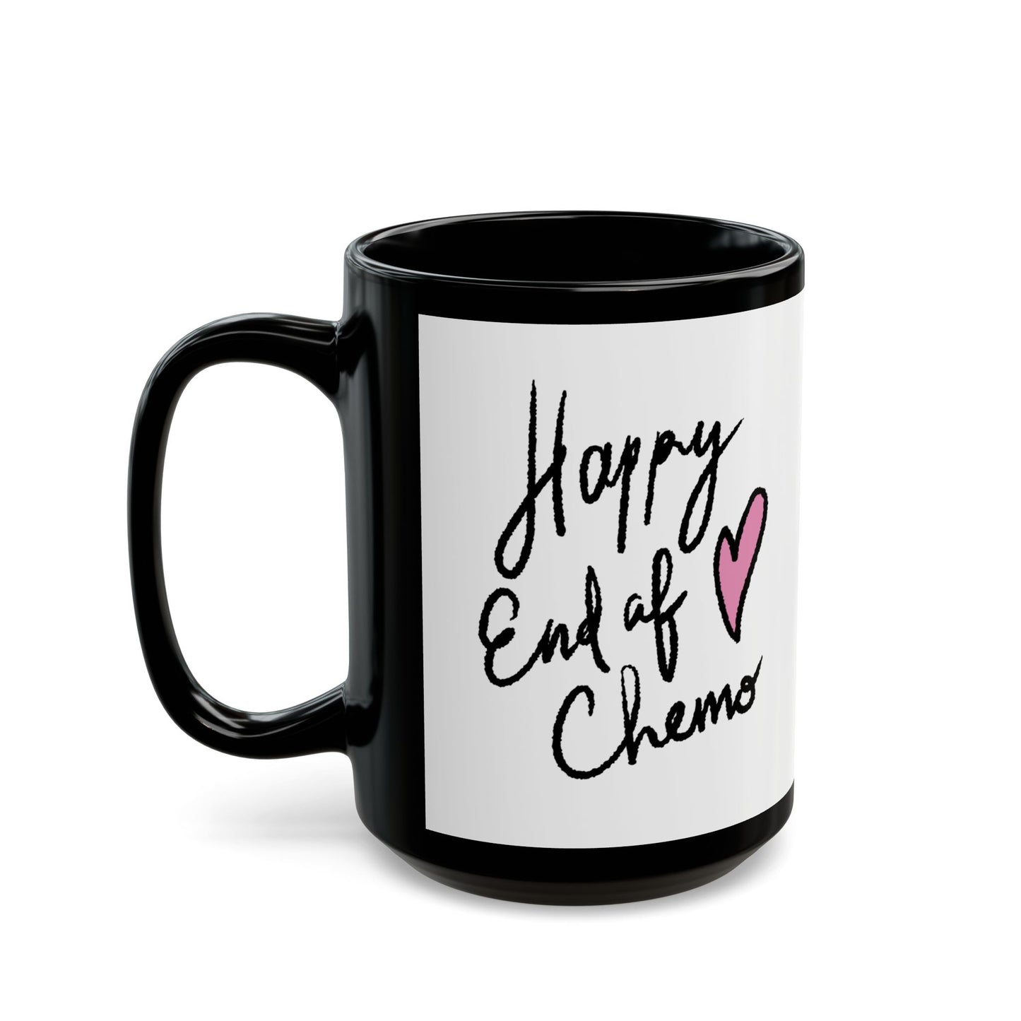 Mug - Chemo Celebration (15oz)