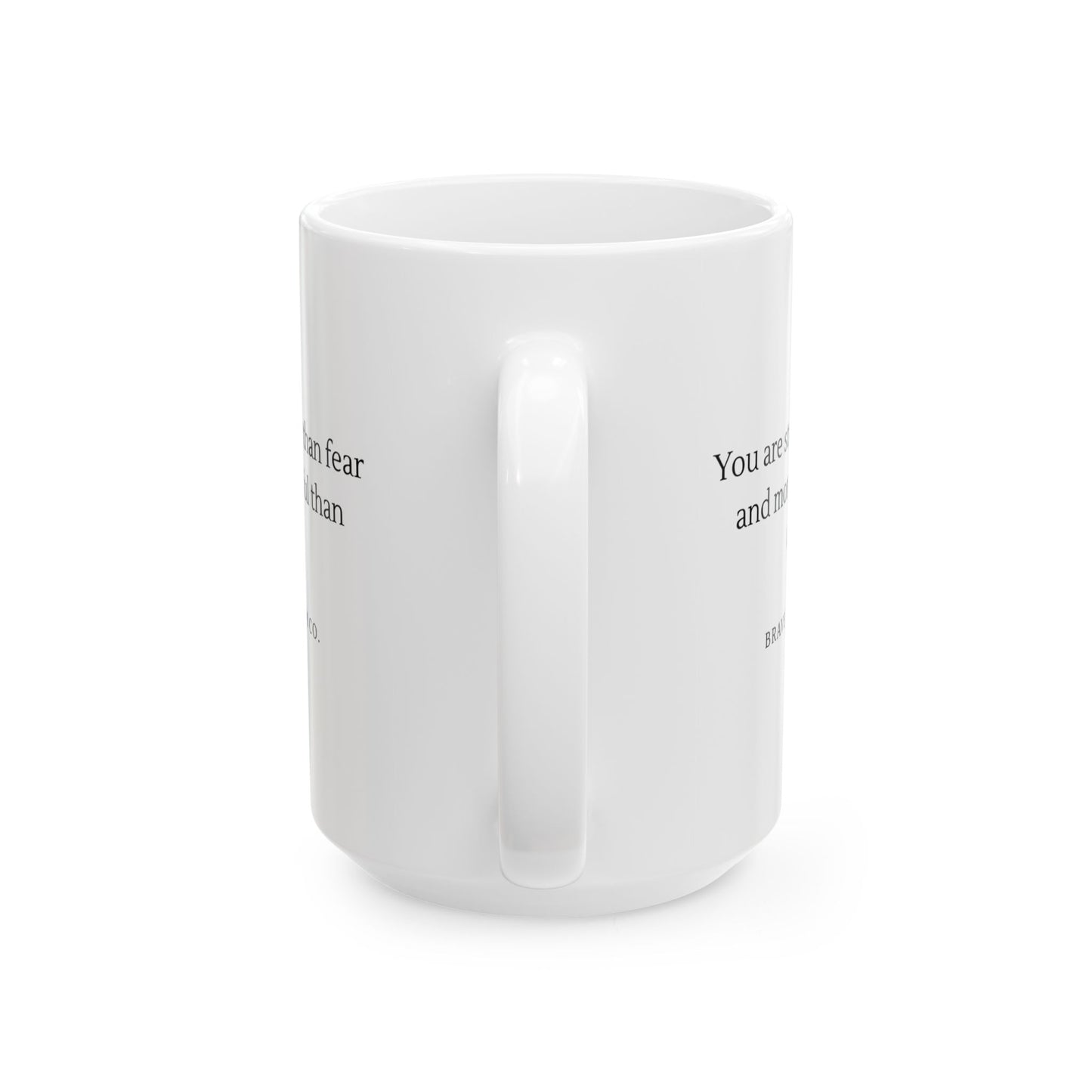 Mug- Brave and Bloom Co Inspiration (15oz)