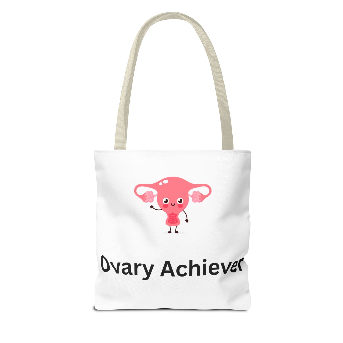 Ovary Achiever Tote Bag for the Overachieving Ova in All of Us