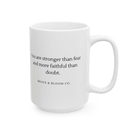 Mug- Brave and Bloom Co Inspiration (15oz)