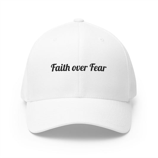 Faith Over Fear Embroidered Hat (Flex Fit-no opening in the back)