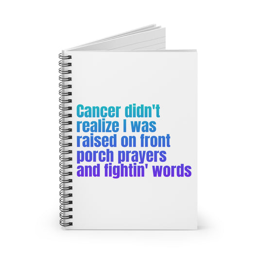 Front Porch Prayers & Fightin' Words Blank Notebook