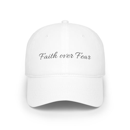 Hat- Faith over Fear Low Profile Baseball Cap